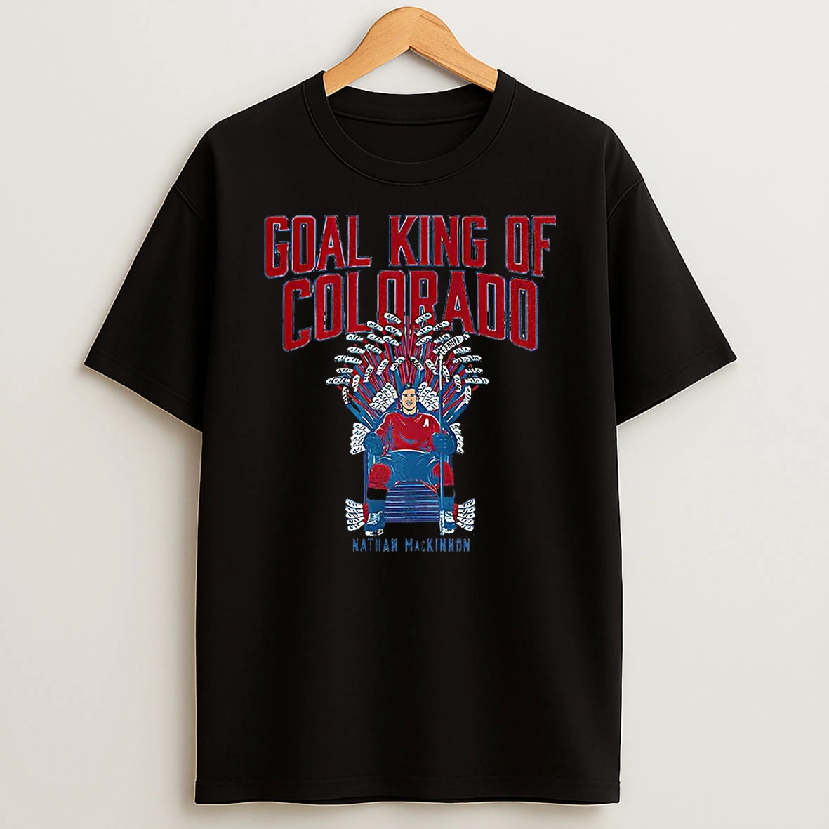 Nathan Mackinnon Colorado Avalanche Ice Hockey Goal King Of Colorado Throne T Shirt