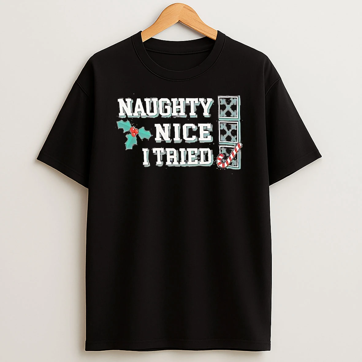 Naughty Nice I Tried Christmas T Shirt