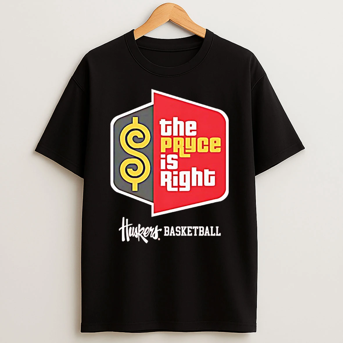 Nebraska Cornhuskers Basketball The Pryce Is Right T Shirt