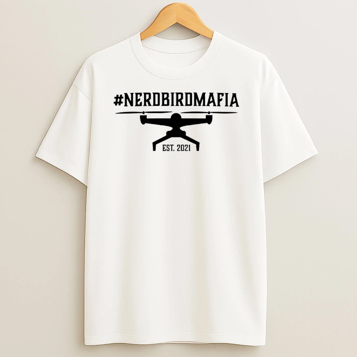 Nerdbirdmafia Est 2021 Drone T Shirt