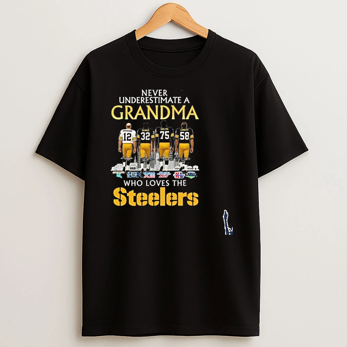 Never Underestimate A Grandma Player Signature Who Loves The Steelers T Shirt