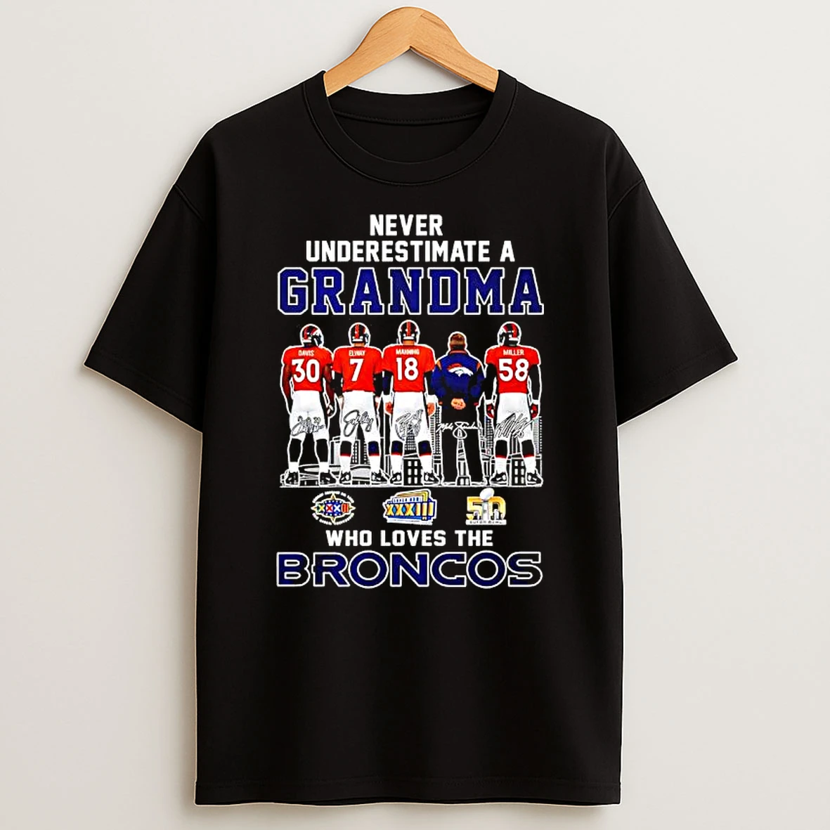 Never Underestimate A Grandma Who Loves The Broncos Players T Shirt
