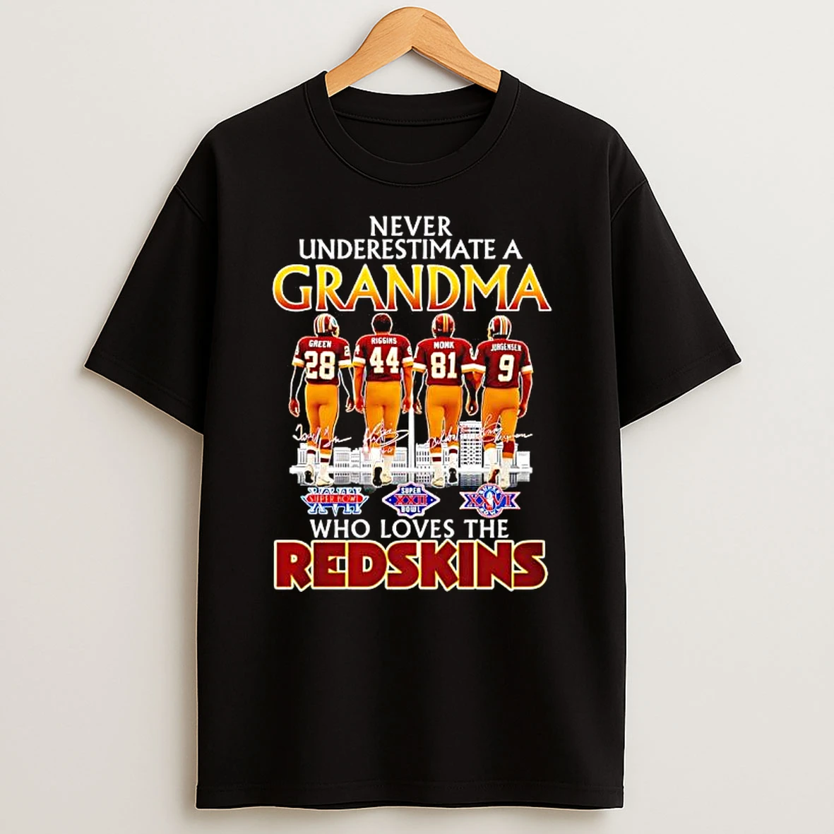 Never Underestimate A Grandma Who Loves The Washington Redskins Legends T Shirt
