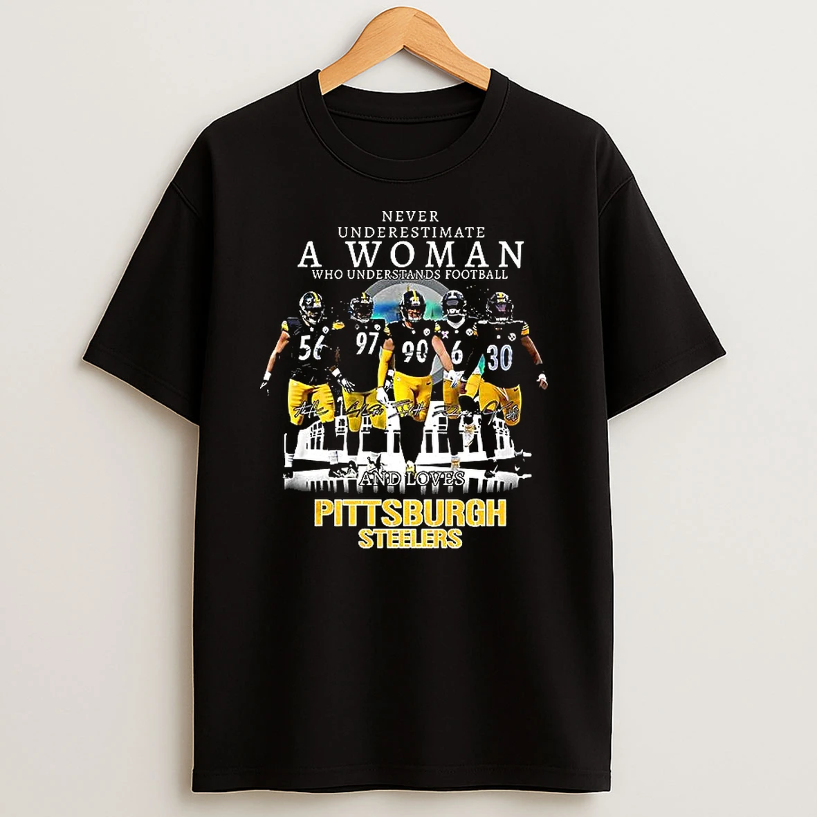 Never Underestimate A Woman Who Understands Football And Loves Pittsburgh Steelers Stadium Signature T Shirt