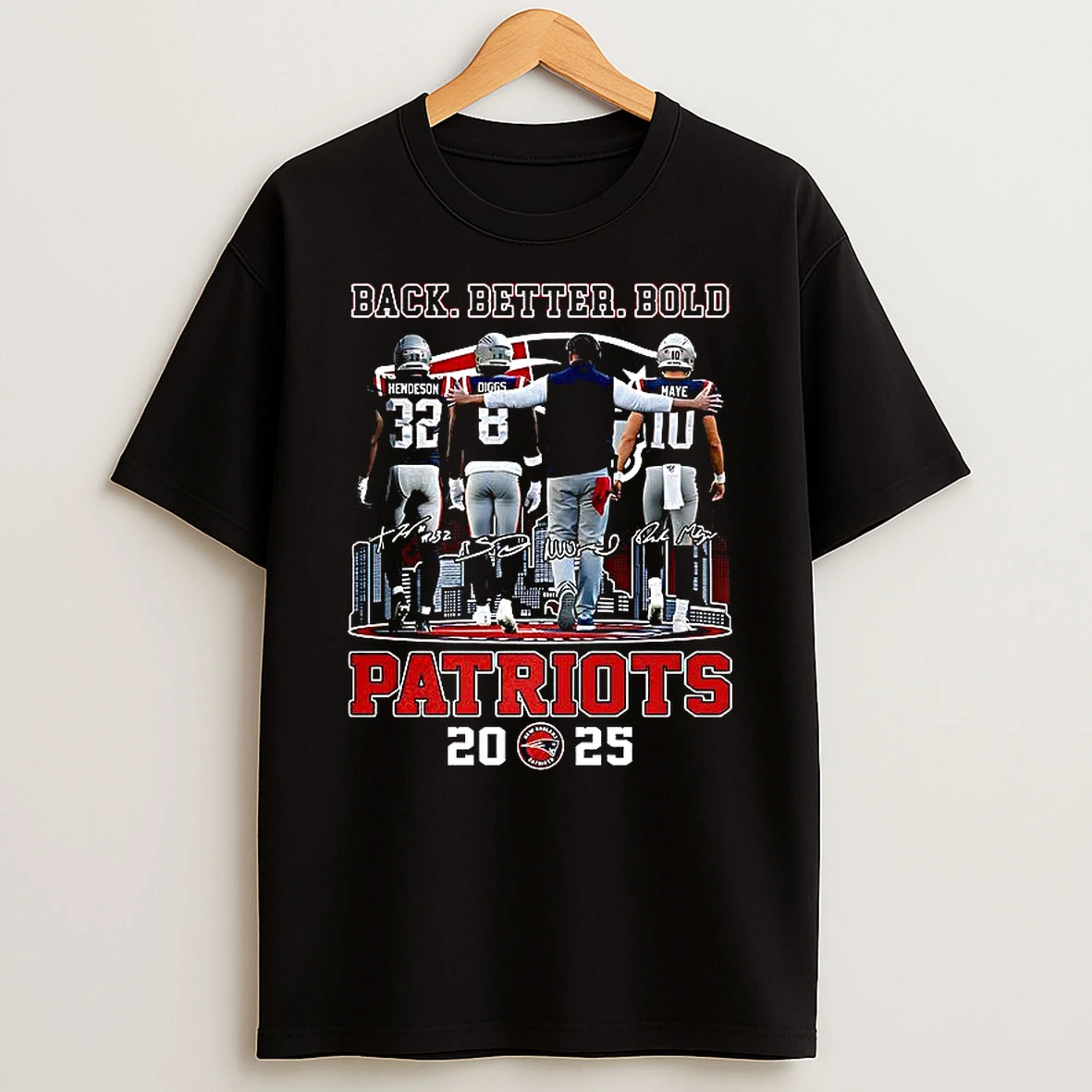 New England Patriots Back Better Bold City Skyline 2025 Signature T Shirt