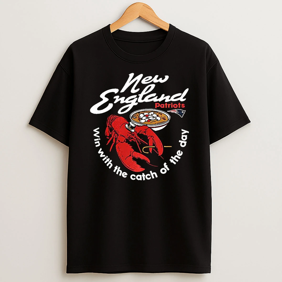 New England Patriots Nfl Win With The Catch Of The Day T Shirt
