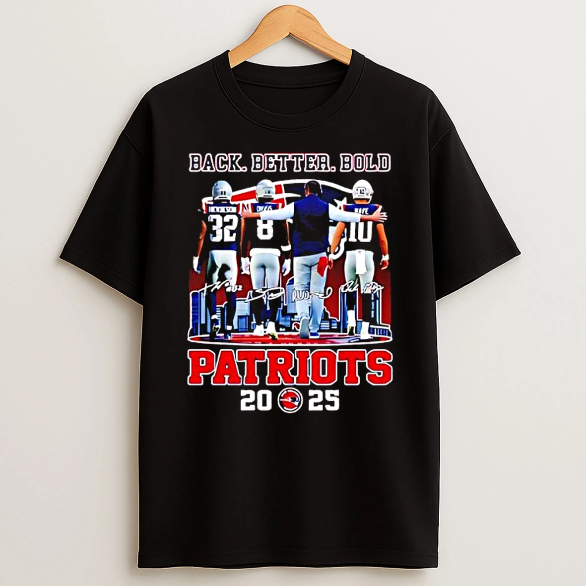 New England Patriots Back Better Bold Signatures 2025 Graphic T Shirt
