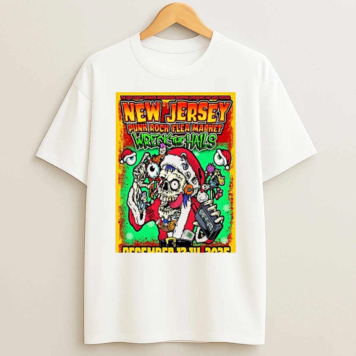 New Jersey Punk Rock Flea Market Wreck The Halls Dec 13 14 2025 T Shirt