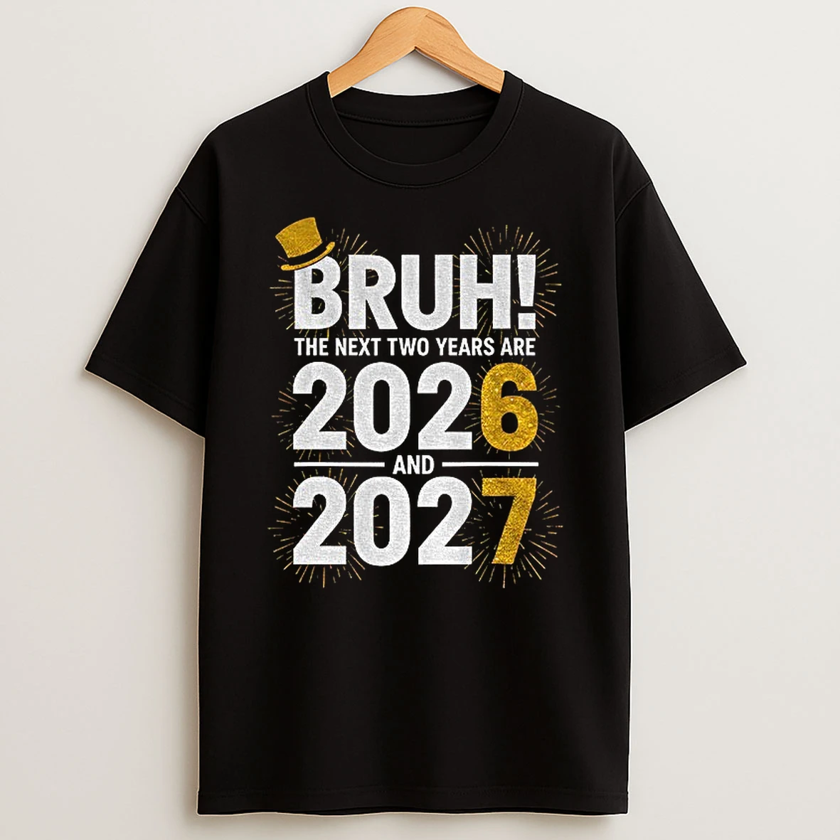 New Years Eve Bruh 2026 2027 Firework T Shirt