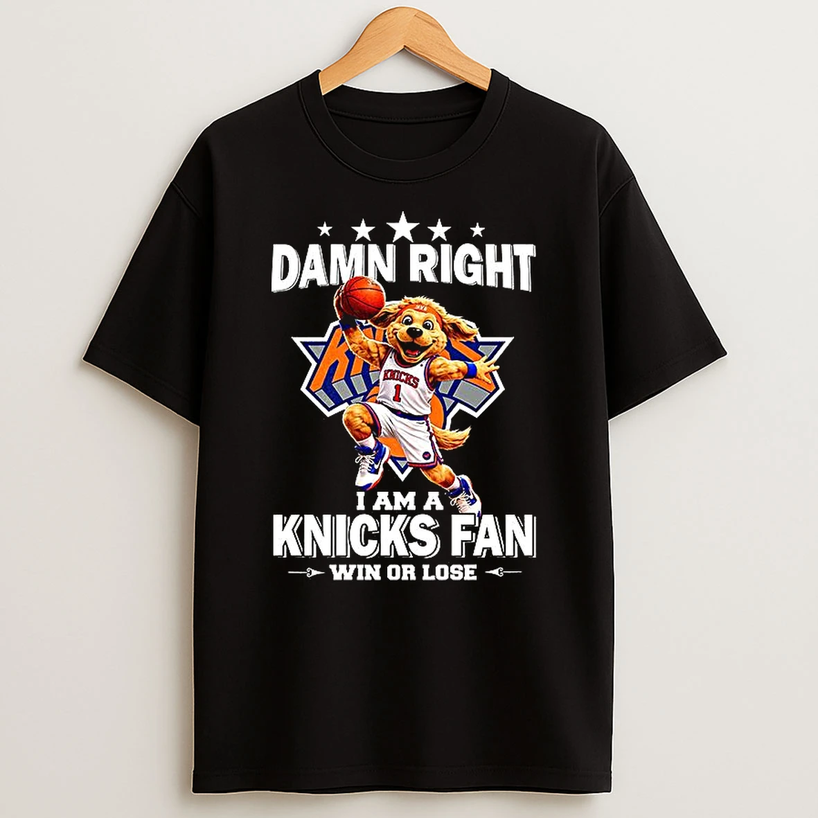 New York Knicks Hudson Mascot Right I Am A Knicks Fan Win Or Lose T Shirt