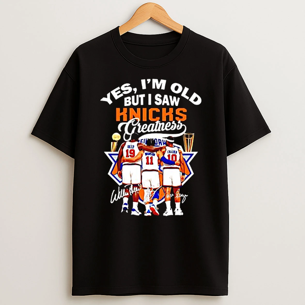 New York Knicks Im Old But I Saw Knicks Greatness Signatures T Shirt