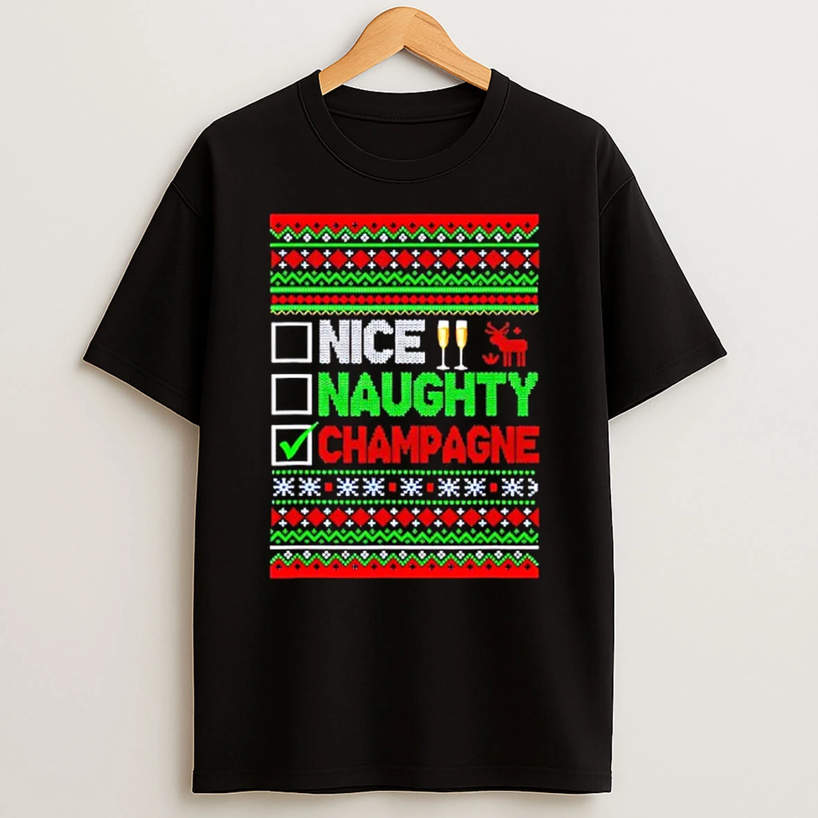 Nice Naughty Champagne Funny Xmas List Drinker T Shirt