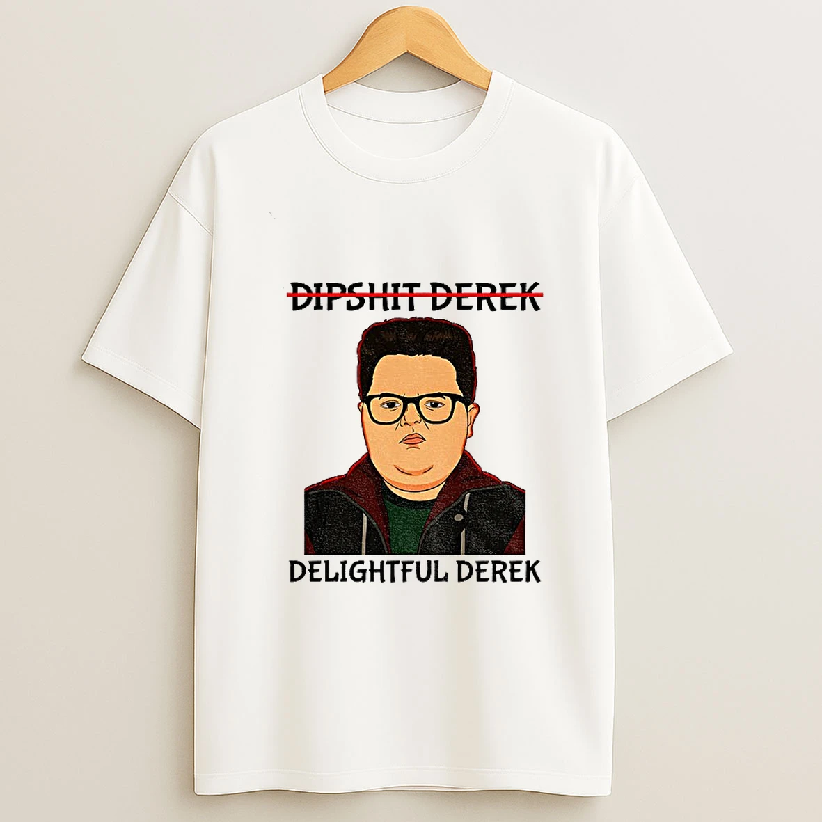 Not Dipshit Derek Delightful Derek Stranger Things 5 T Shirt