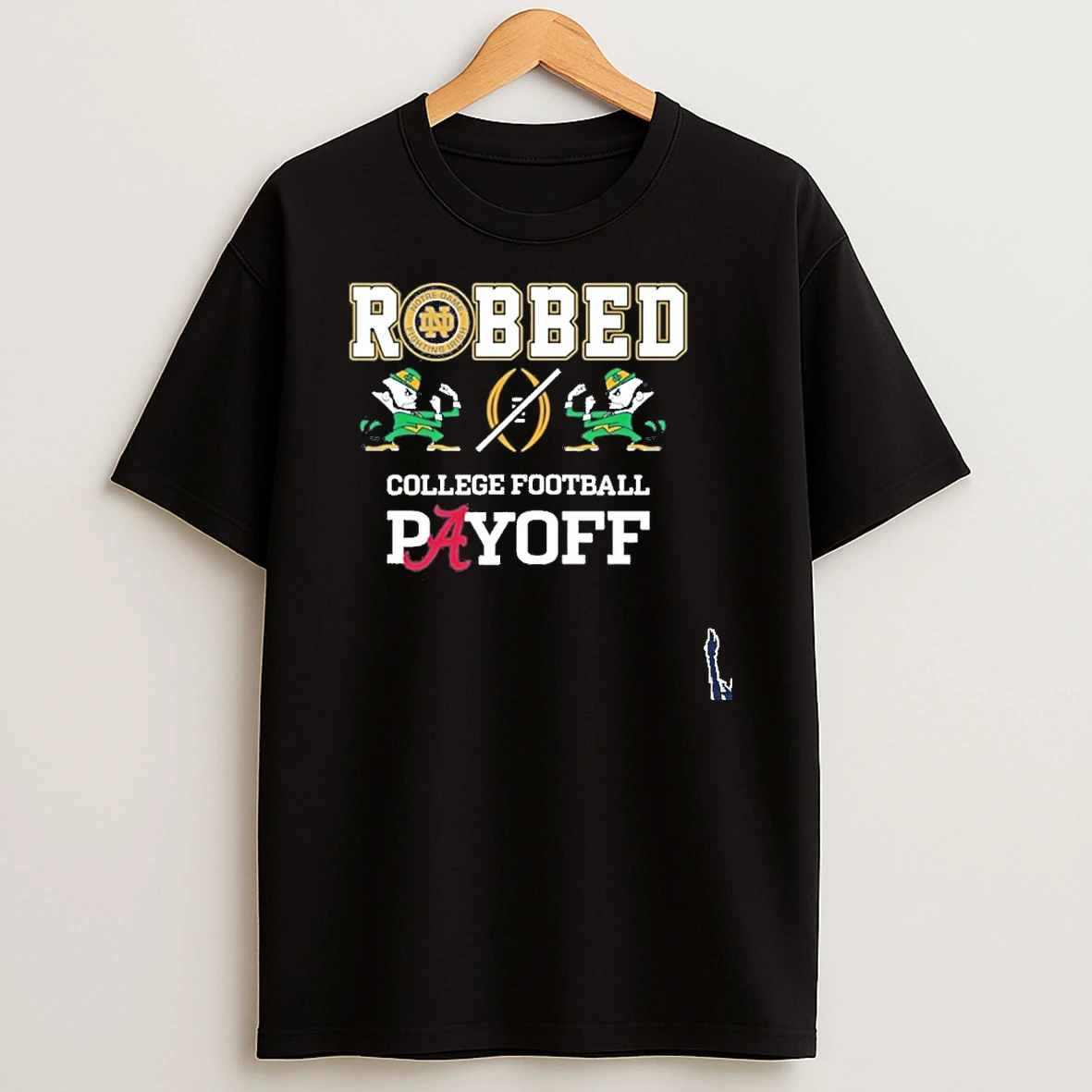 Notre Dame Fighting Irish Robbed Playoff 2025 T Shirt