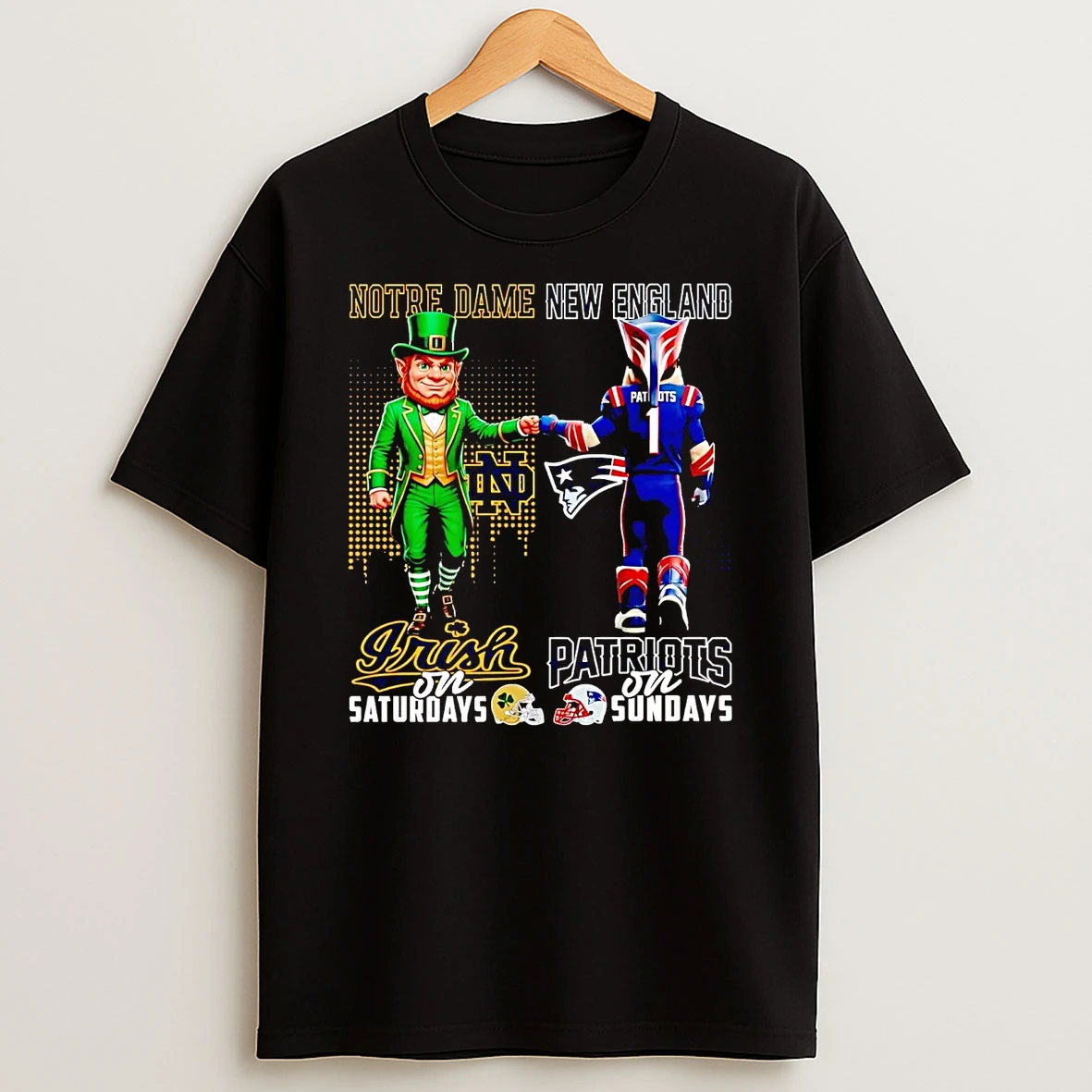 Notre Dame Irish On Saturdays New England Patriots On Sundays Mascot T Shirt