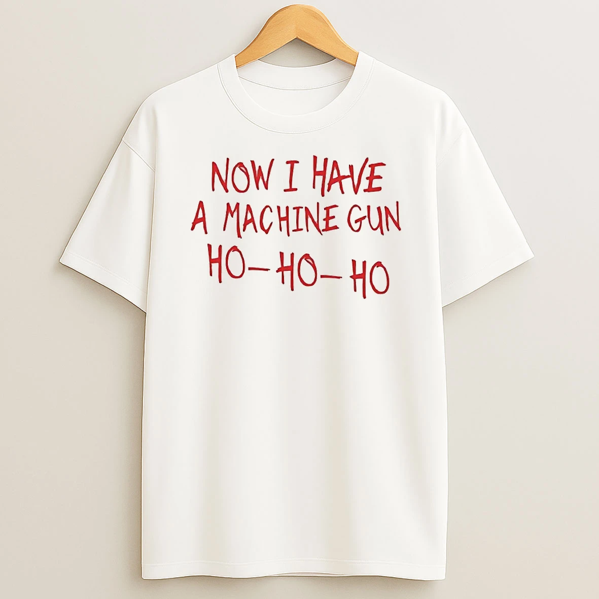 Now I Have A Machine Gun Ho Ho Ho Circle T Shirt