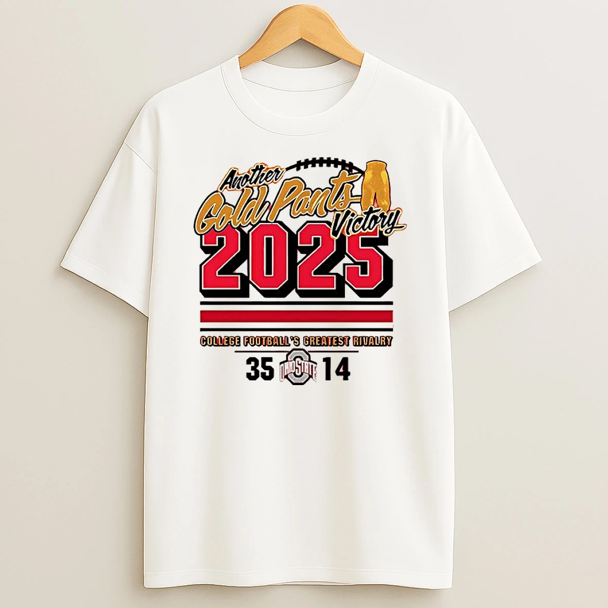 Ohio State Buckeyes 2025 Another Gold Pants T Shirt