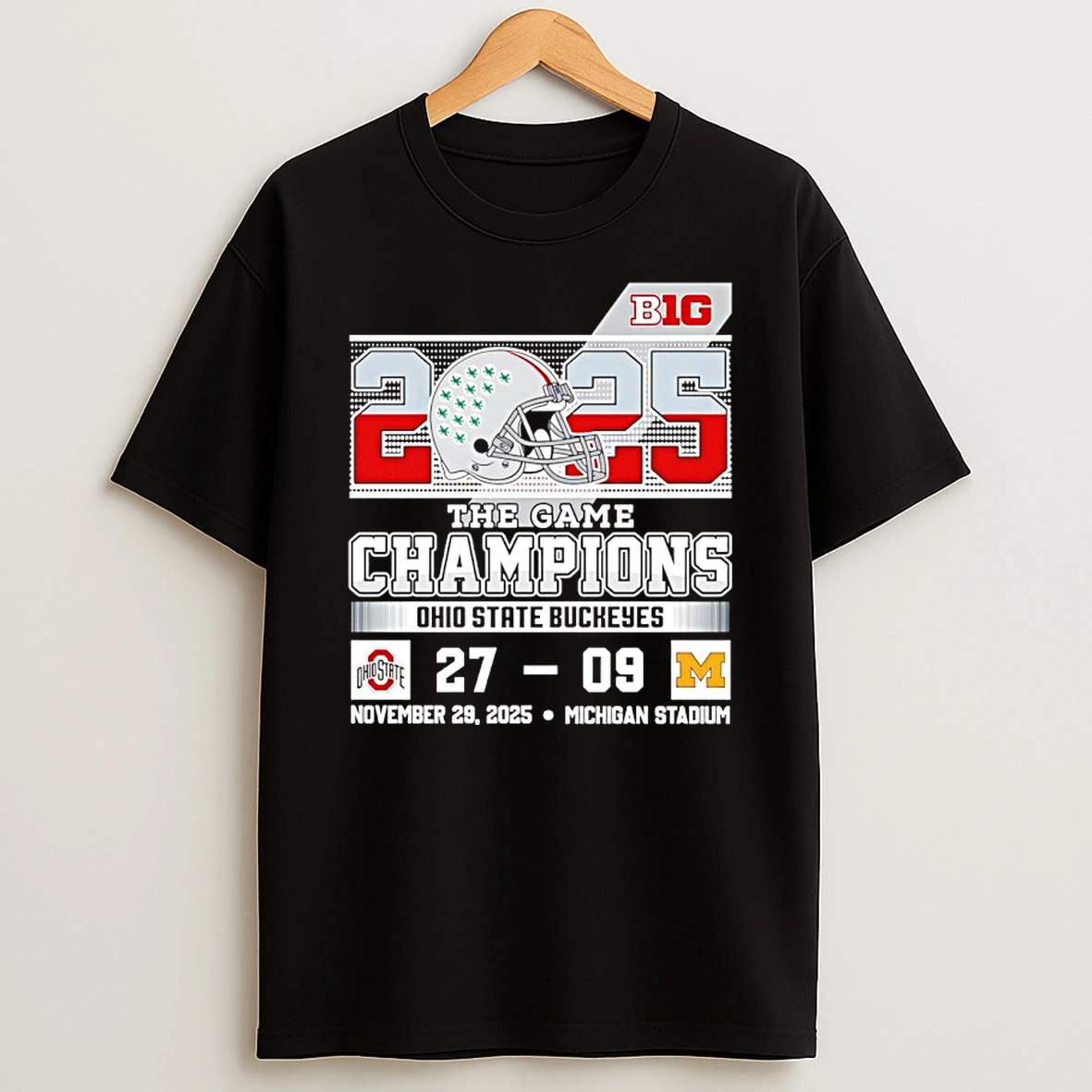 Ohio State Buckeyes 2025 The Game Champions 27 09 Michigan Score T Shirt