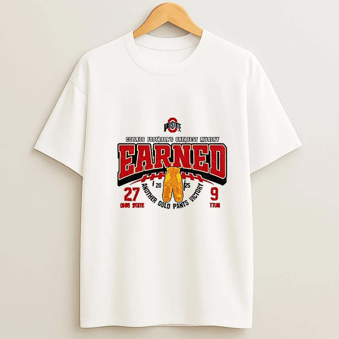 Ohio State Buckeyes Football Nfl 2025 College Greatest Rivalry Earned Another Gold Pants Victory T Shirt