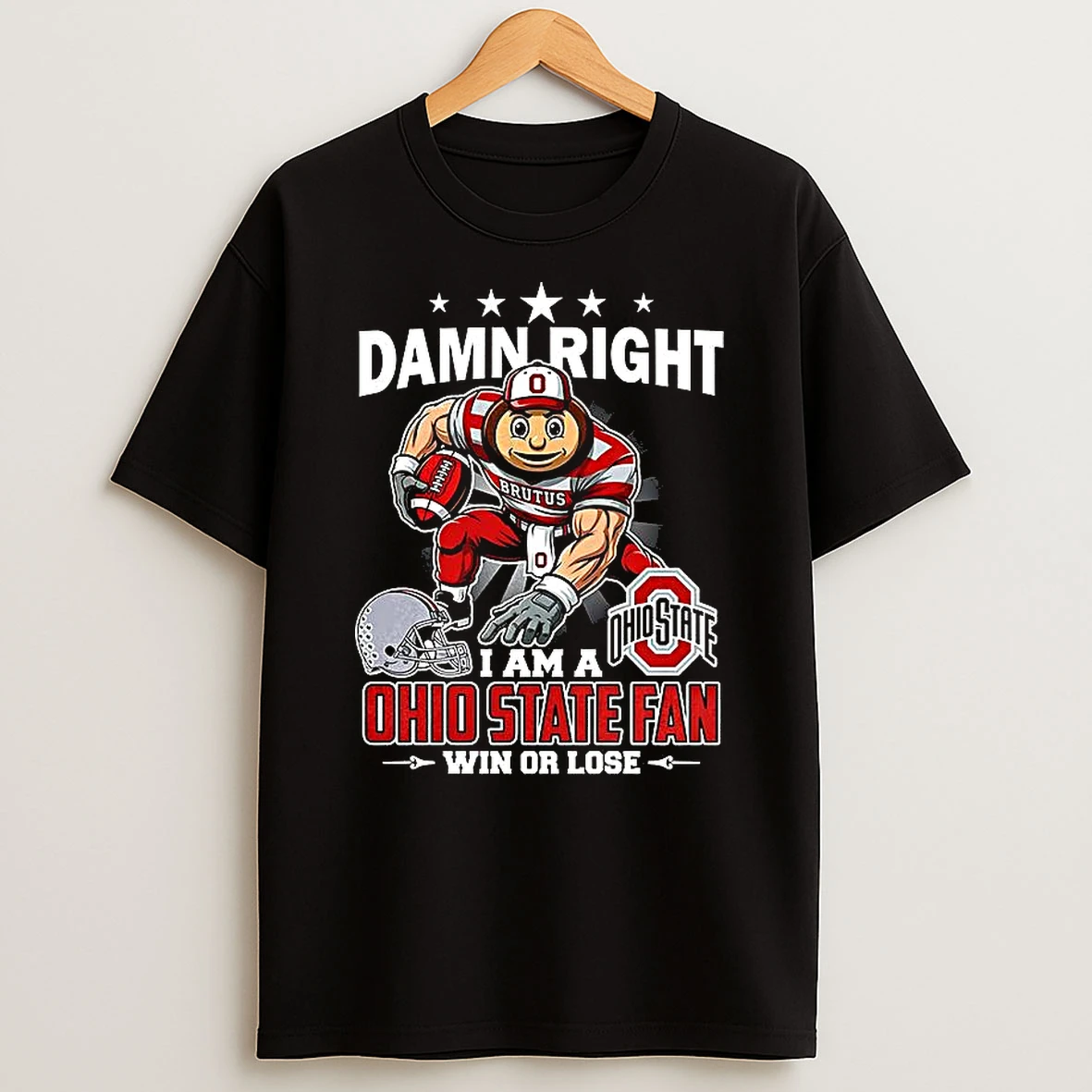 Ohio State Buckeyes Irish Damn Right I Am A Ohio State Fan Win Or Lose Brutus T Shirt