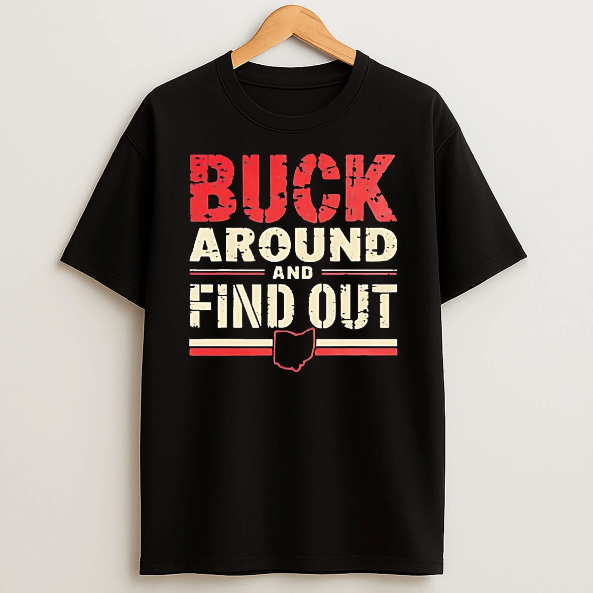 Ohio State Buckeyes Buck Around And Find Out T Shirt