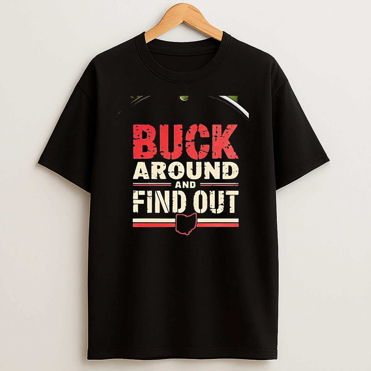 Ohio State Buckeyes Buck Around And Find Out Chriast T Shirt