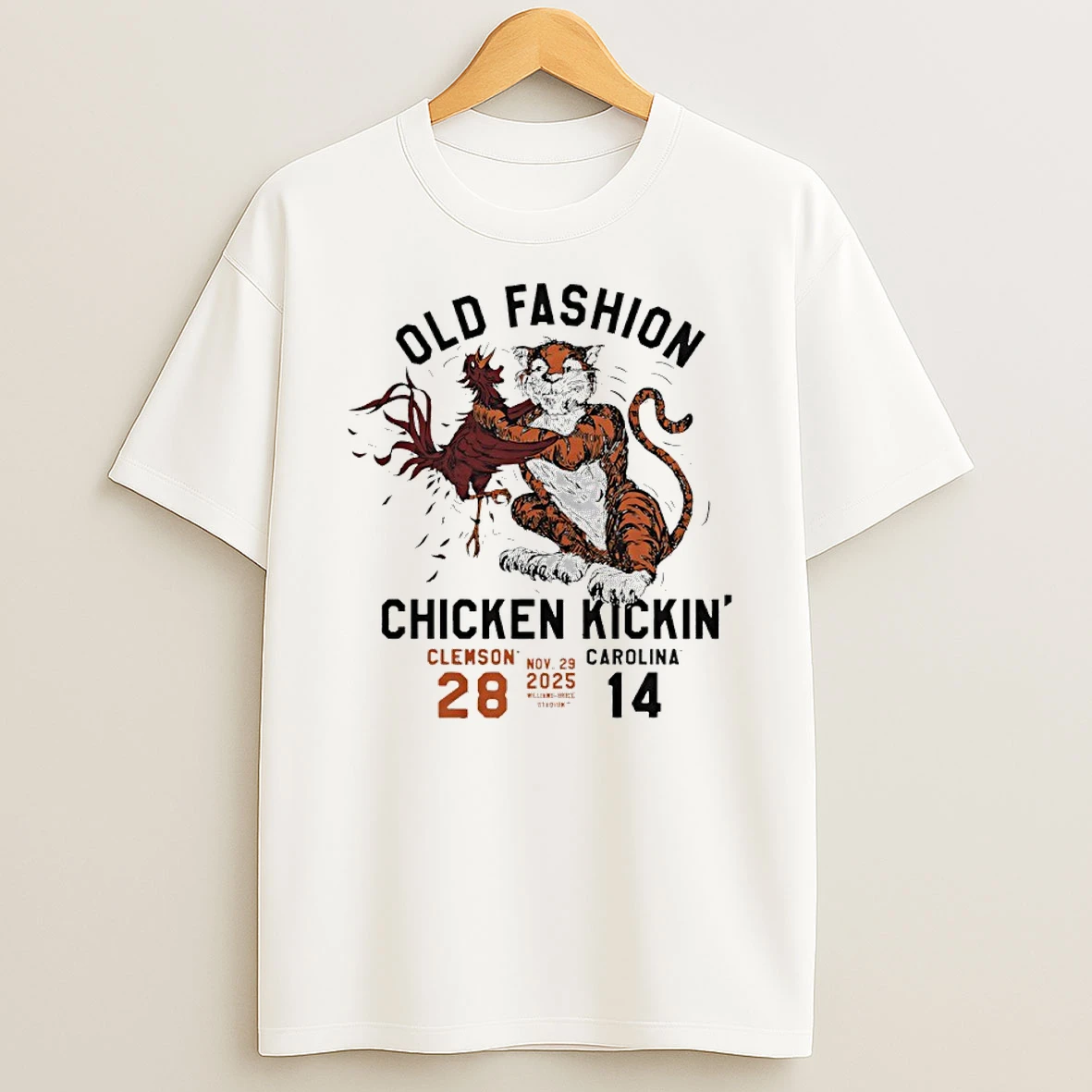Old Fashion Chicken Kickin Clemsom 28 14 Carolina 2025 Football T Shirt
