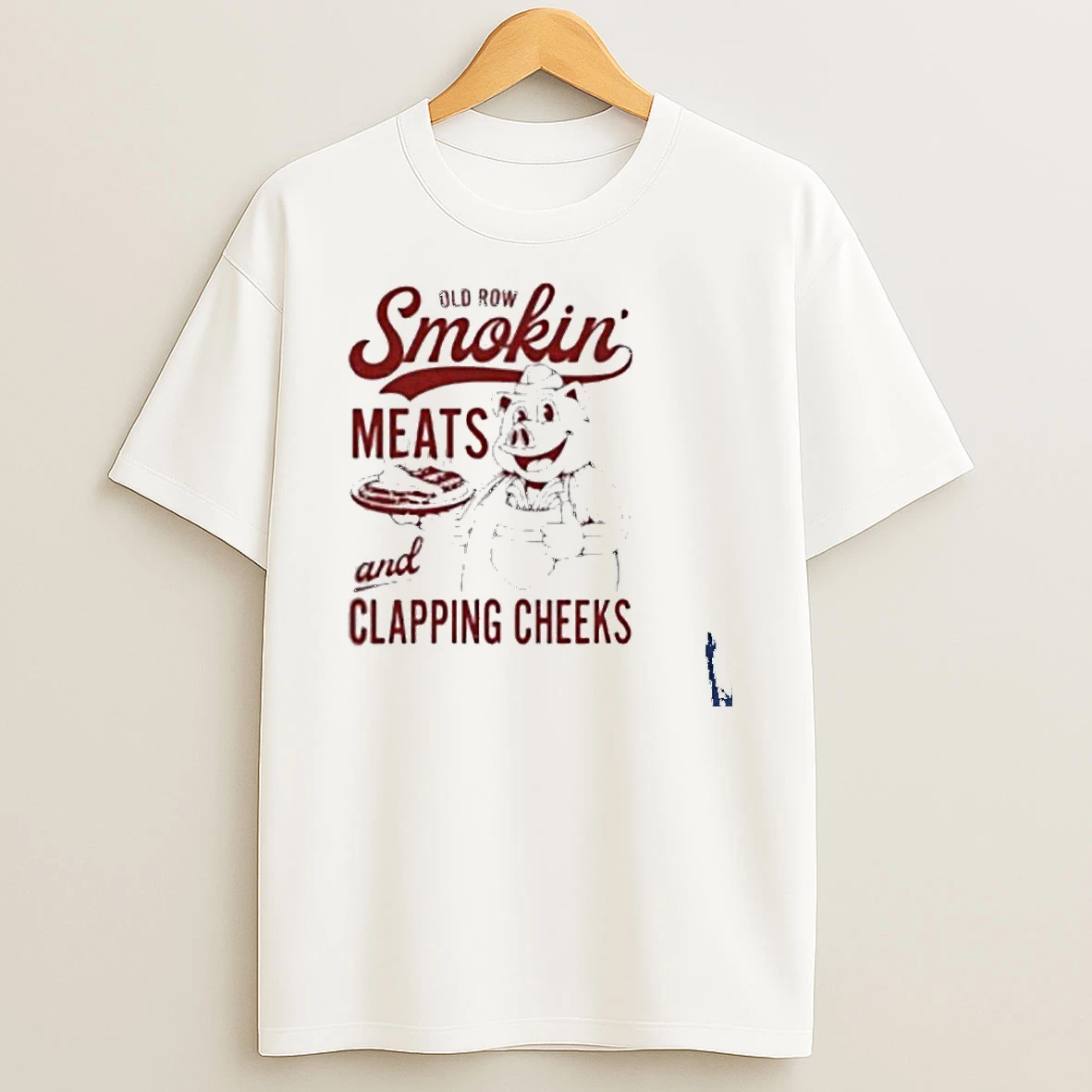 Old Row Smokin Meats And Clapping Cheeks T Shirt