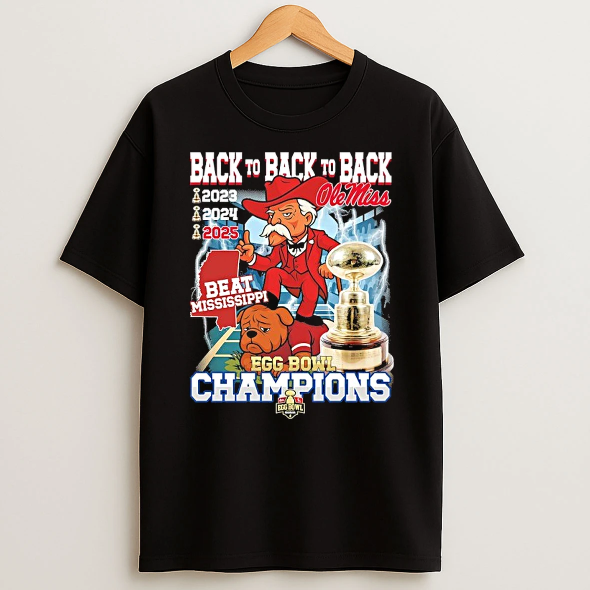 Ole Miss Rebels Mascot Back 2 Back 2 Back Beat Mississippi Egg Bowl Champions T Shirt