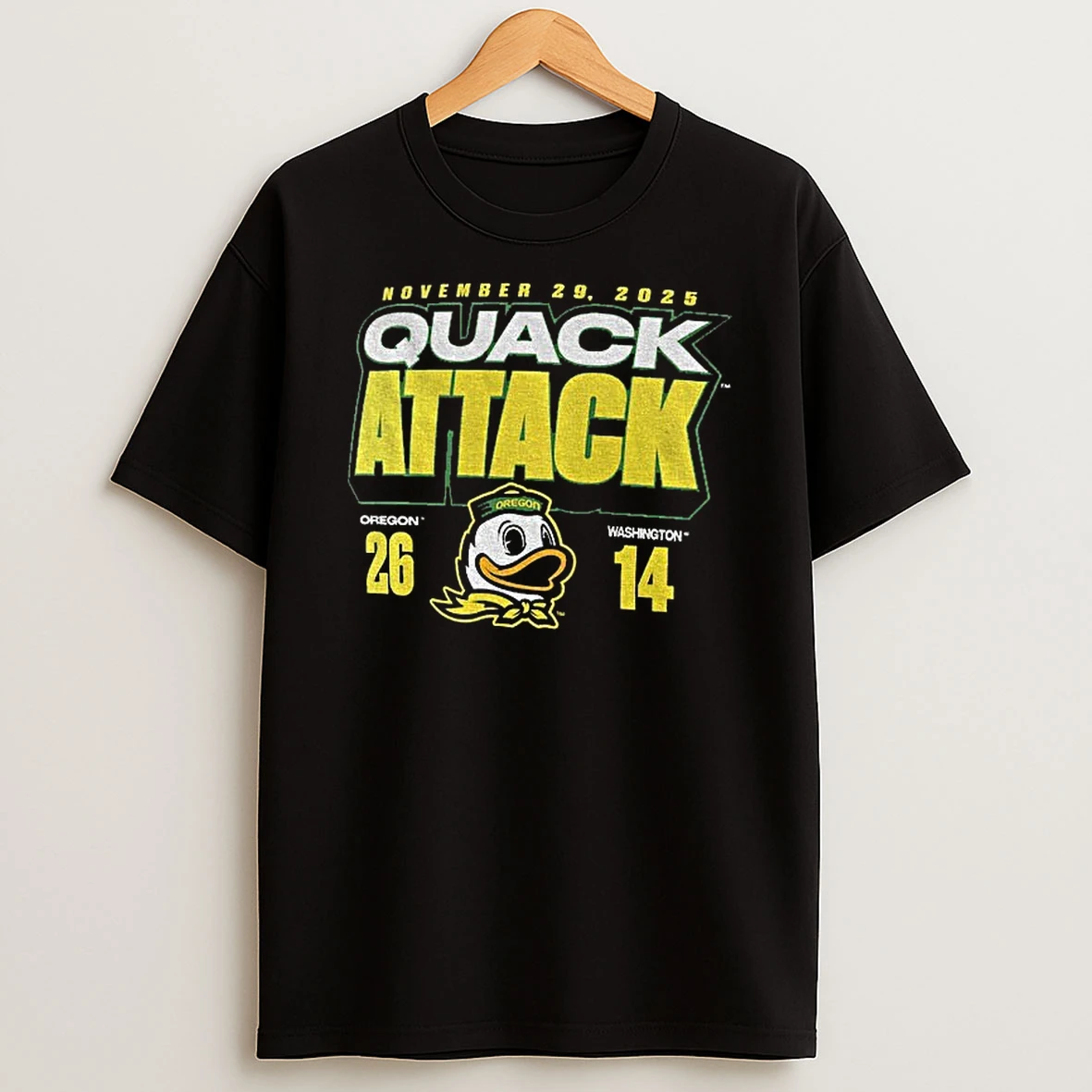 Oregon Ducks Vs Washington Huskies 2025 Score Quack Attack 26 14 T Shirt