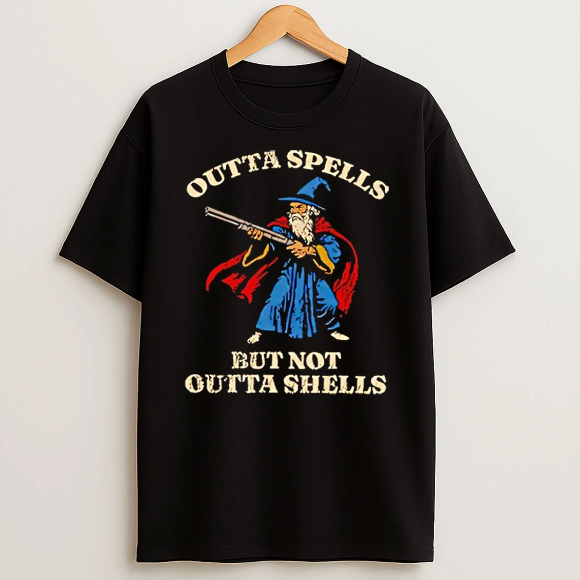 Outta Spells But Not Outta Shells Wizard Fantasy Meme T Shirt