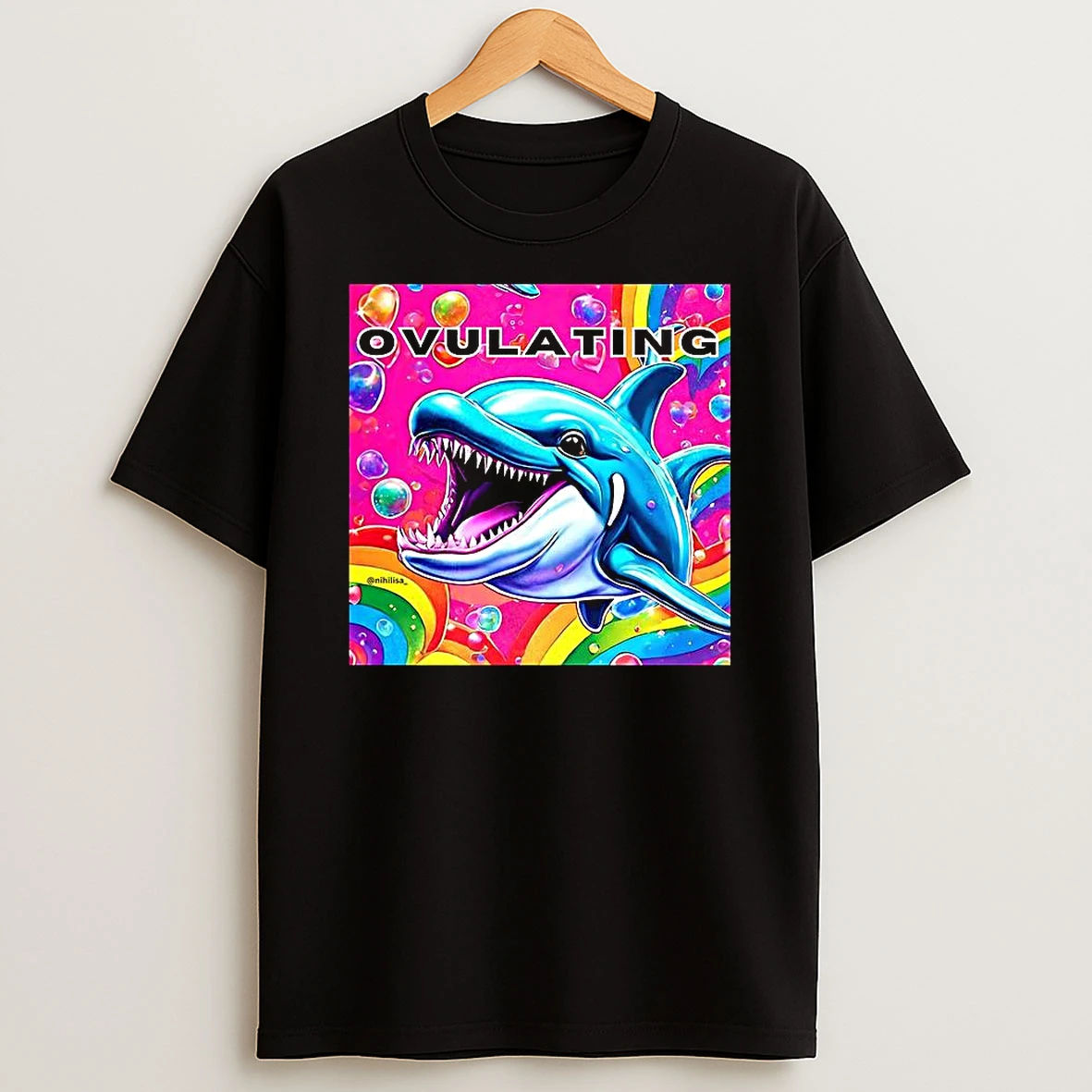 Ovulations Dolphin Rainbow Meme T Shirt