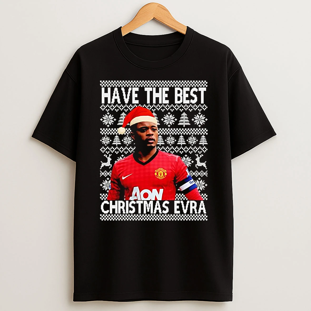 Patrice Evra Manchester United Have The Best Christmas Evra T Shirt