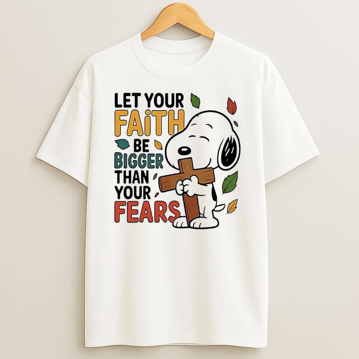 Peanuts Cross Let Your Faith Be Bigger Than Your Fears T Shirt