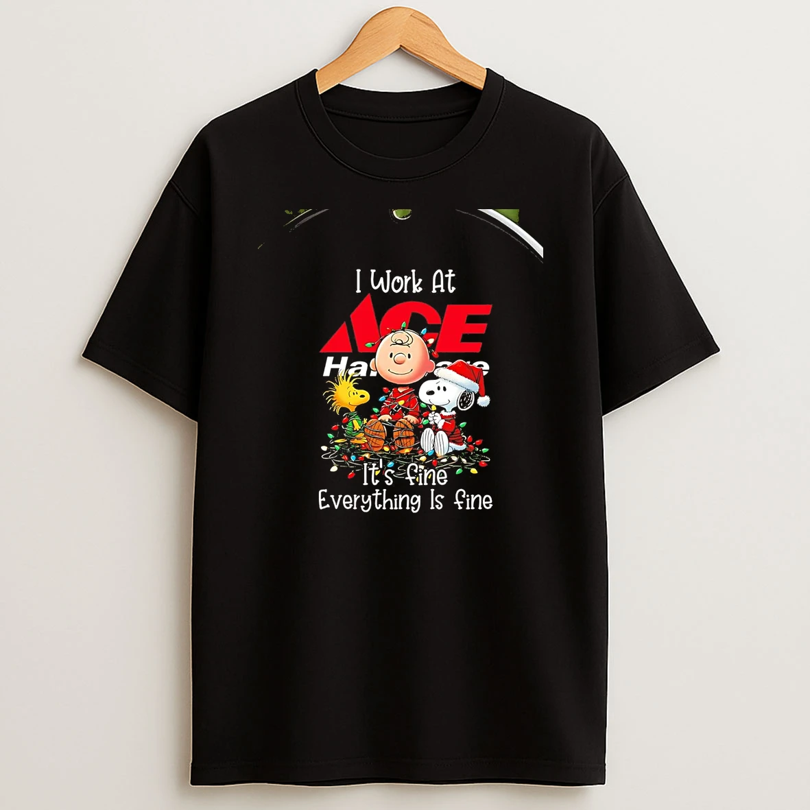 Peanuts I Work At Ace Hardware Its Fine Everything Is Fine Christmas Chriast T Shirt