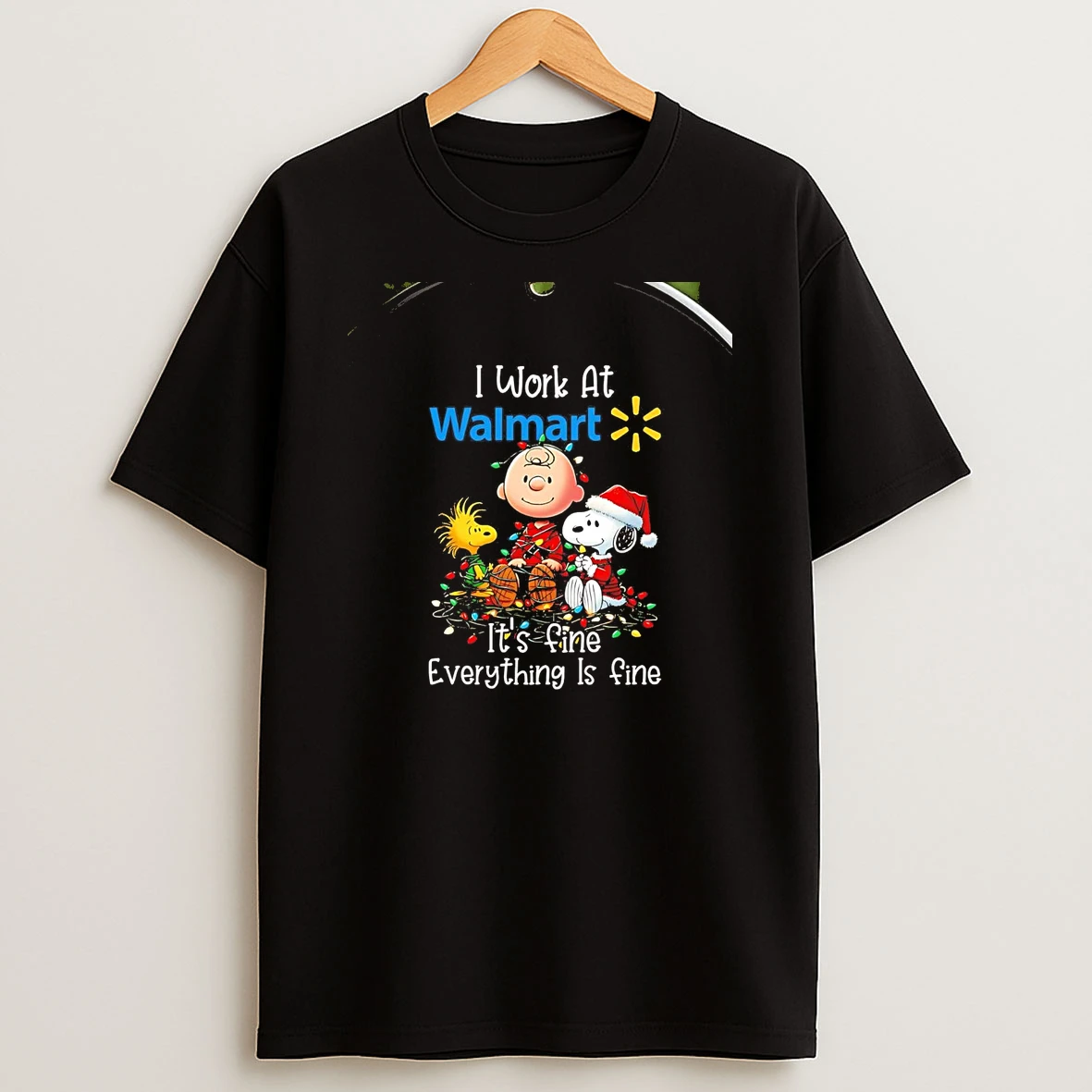 Peanuts I Work At Walmart Its Fine Everything Is Fine Christmas Chriast T Shirt