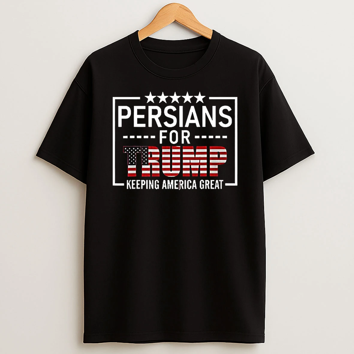 Persians For Trump Keeping America Great T Shirt