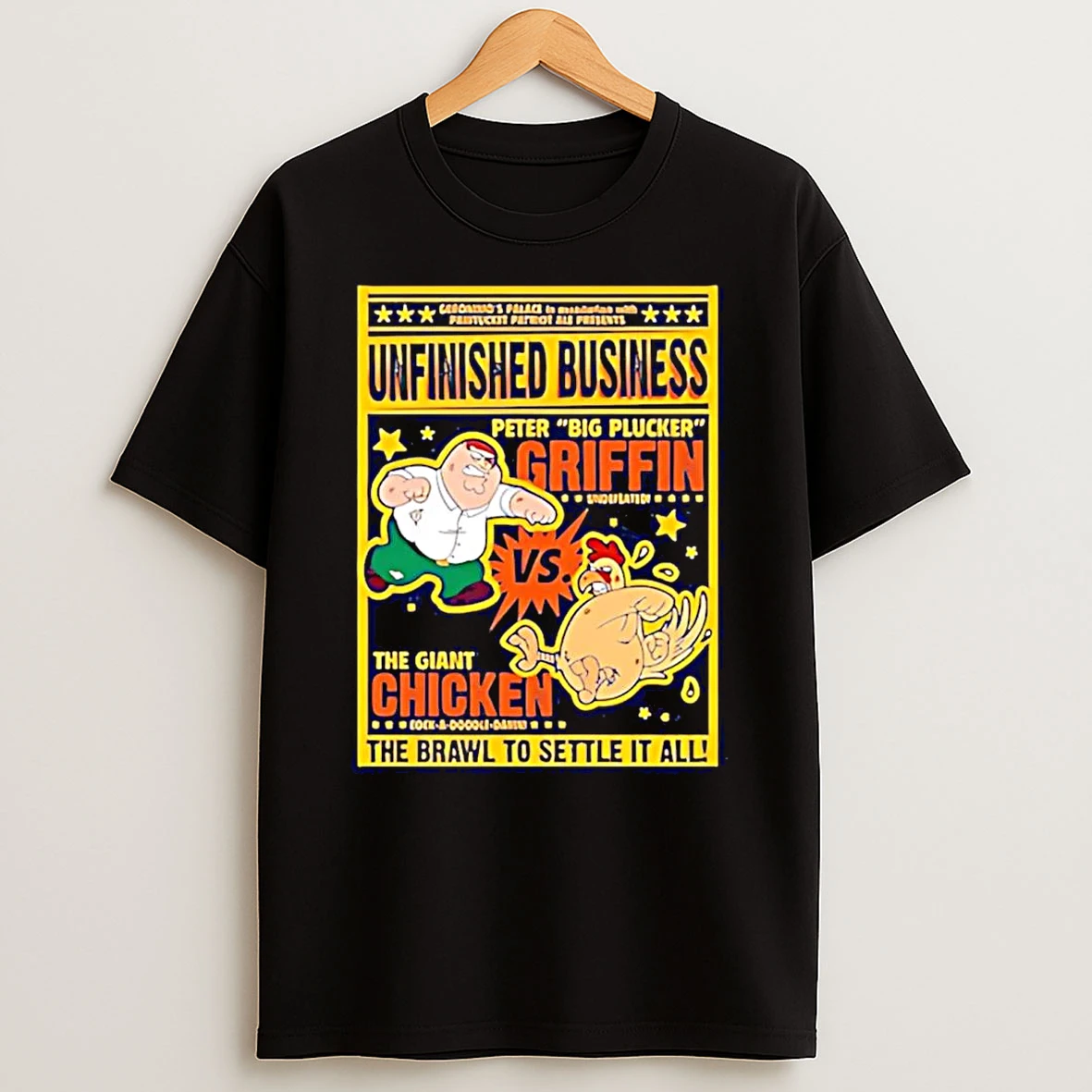 Peter Griffin Vs Giant Chicken Unfinished Business Brawl To Settle It All T Shirt