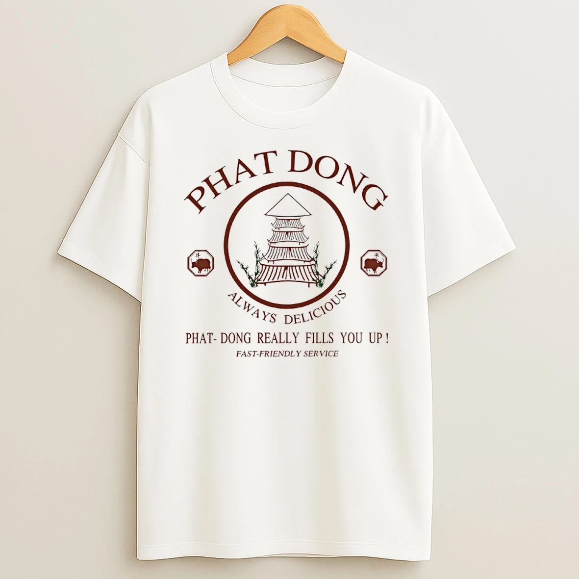 Phat Dong Always Delicious Phat Dong Really Fills You Up T Shirt
