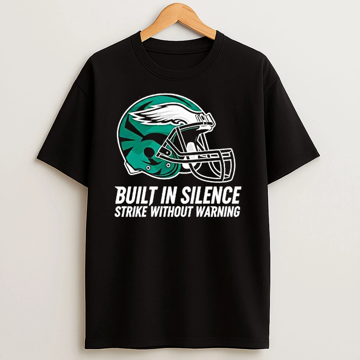 Philadelphia Eagles Built In Silence Strike Without Warning T Shirt