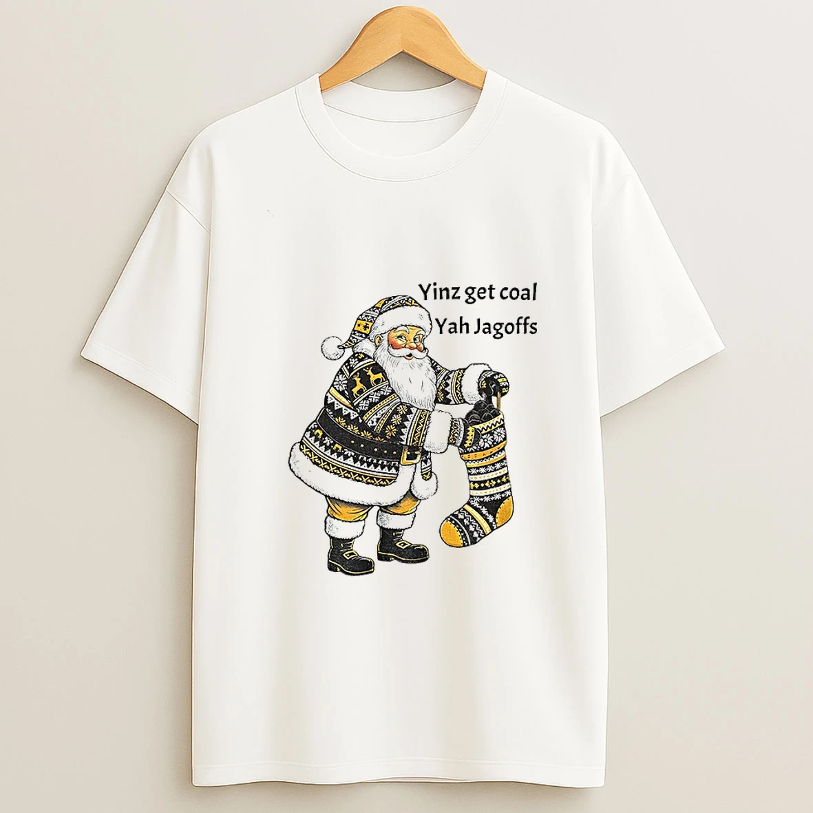 Pittsburgh Santa With Stocking Full Of Coal Yinz Get Coal Yah Jagoffs Christmas T Shirt