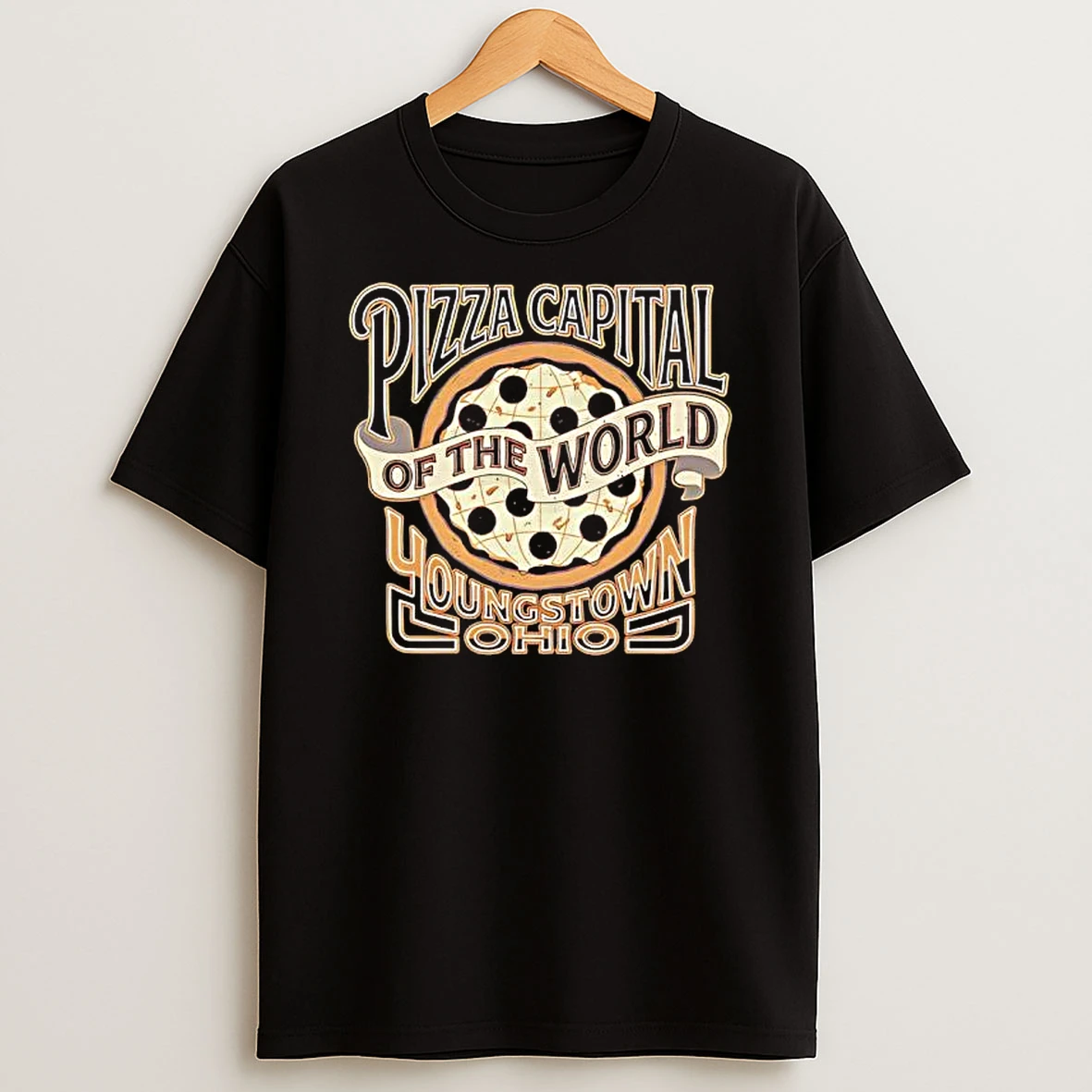 Pizza Capital Of The World Young Stown Ohio T Shirt