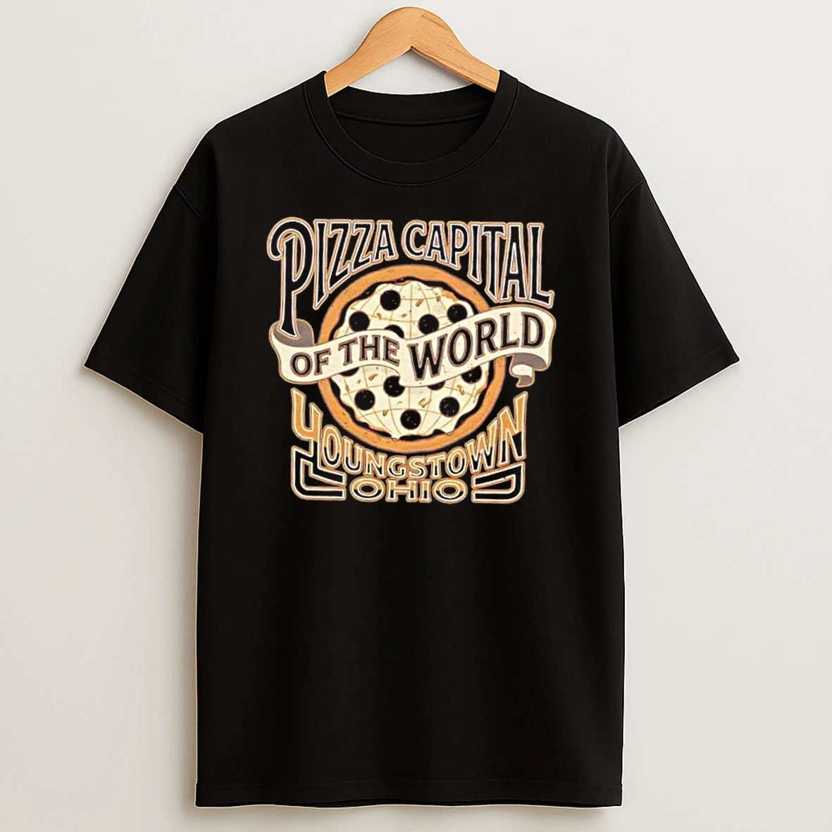 Pizza Capital Of The World Youngstown Ohio T Shirt