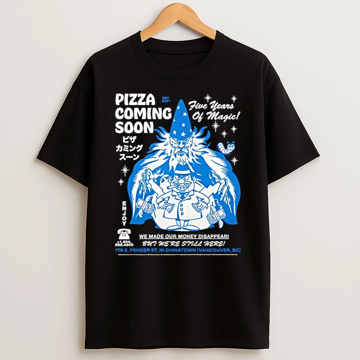 Pizza Coming Soon Est 2021 Five Years Of Magic T Shirt