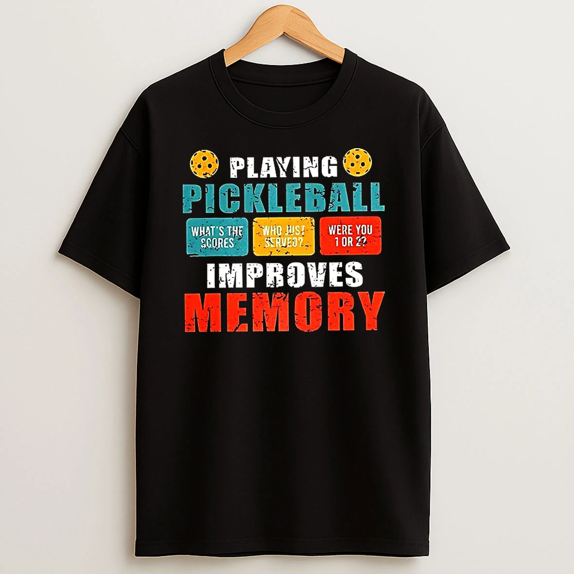 Playing Pickleball Improves Memory Whats The Saucers Vintage T Shirt
