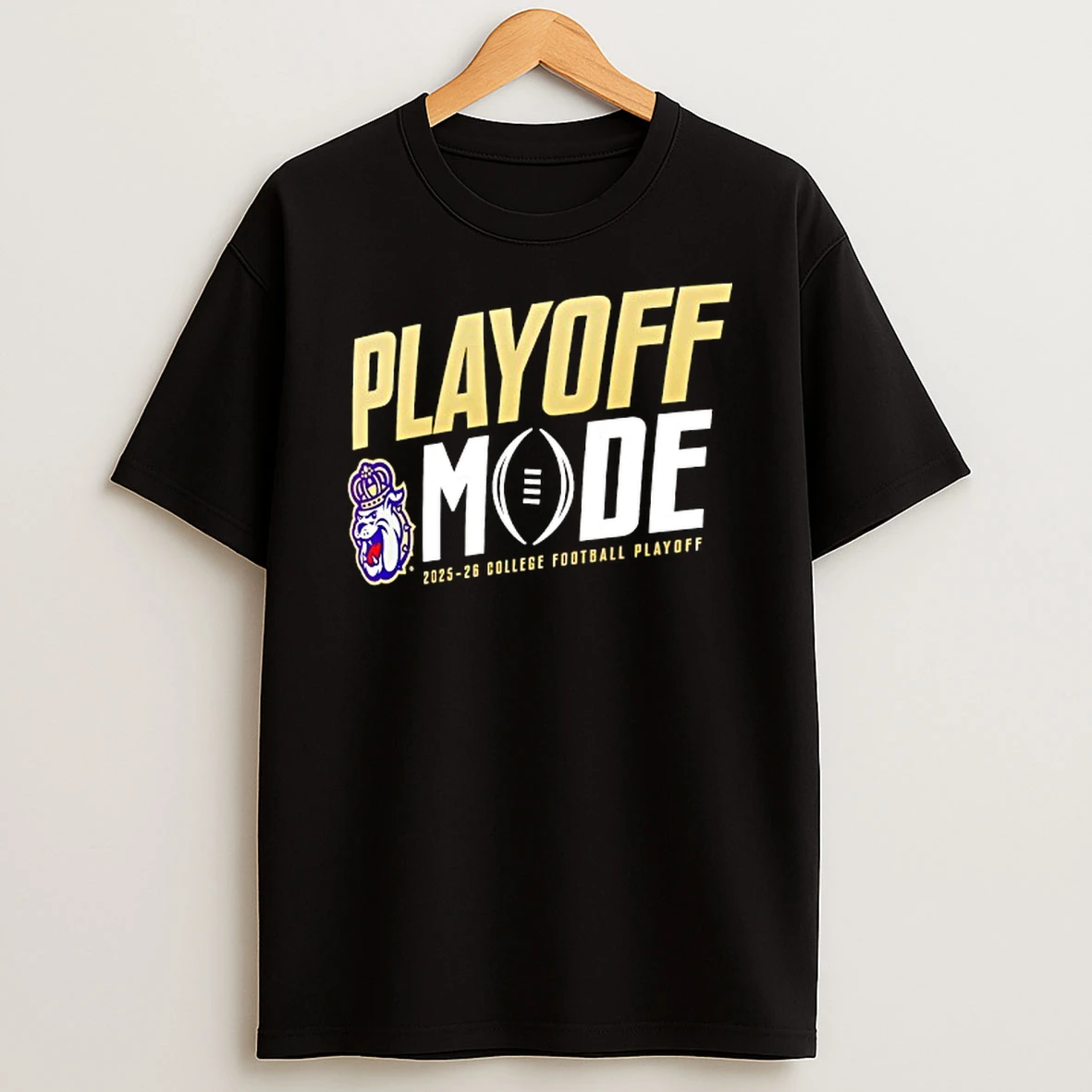 Playoff Mode James Madison Dukes 2025 2026 College Football Playoff Logo T Shirt