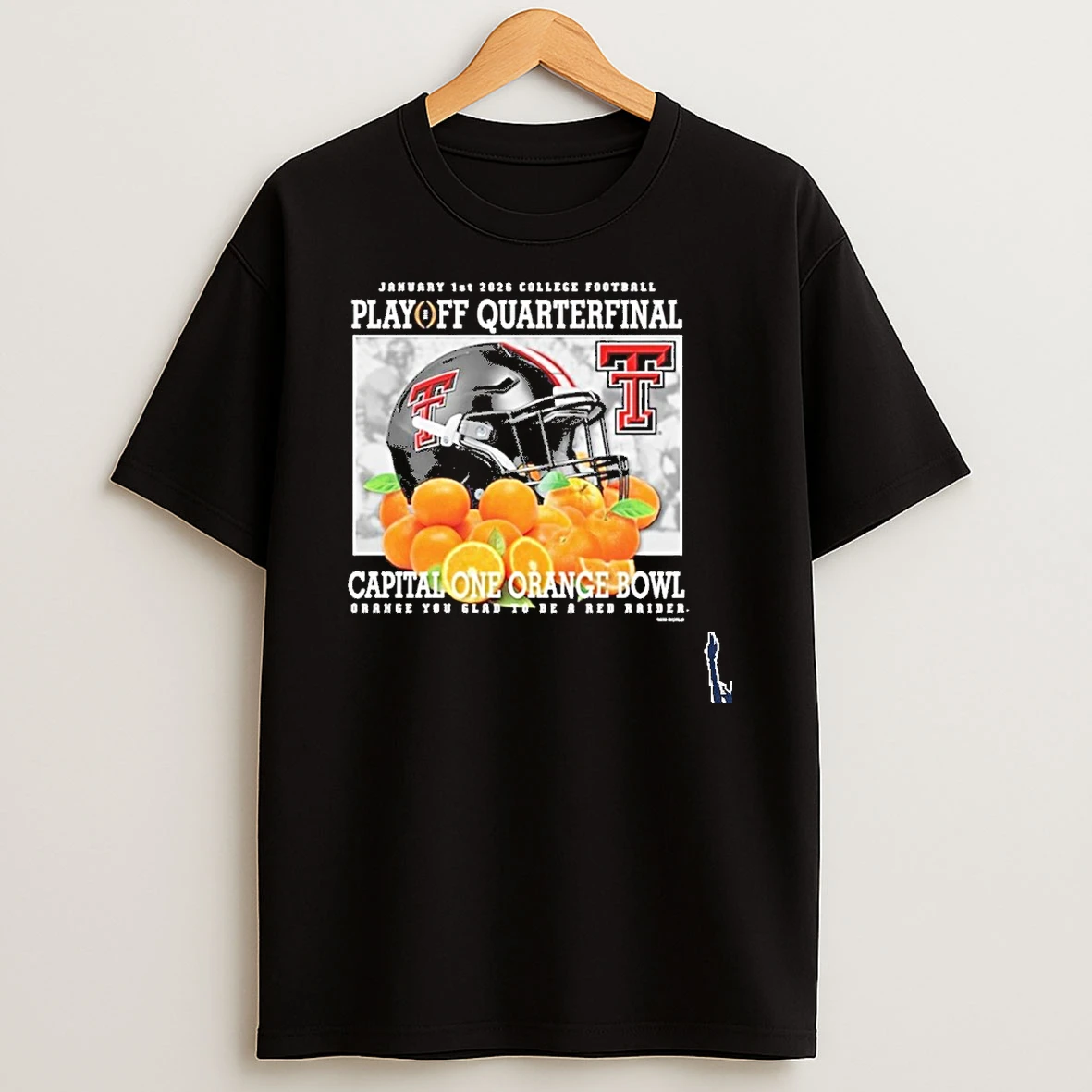 Playoff Quarterfinal Capital One Orange Bowl You Glad To Be A Red Raider T Shirt
