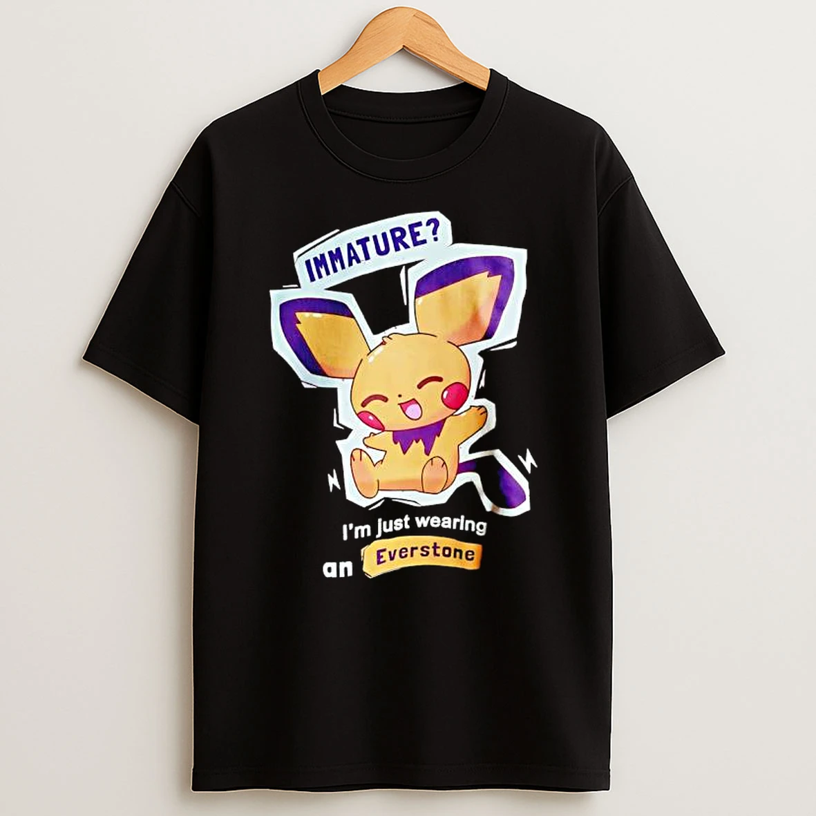 Pokemon Immature Im Just Wearing An Everstone Graphic T Shirt