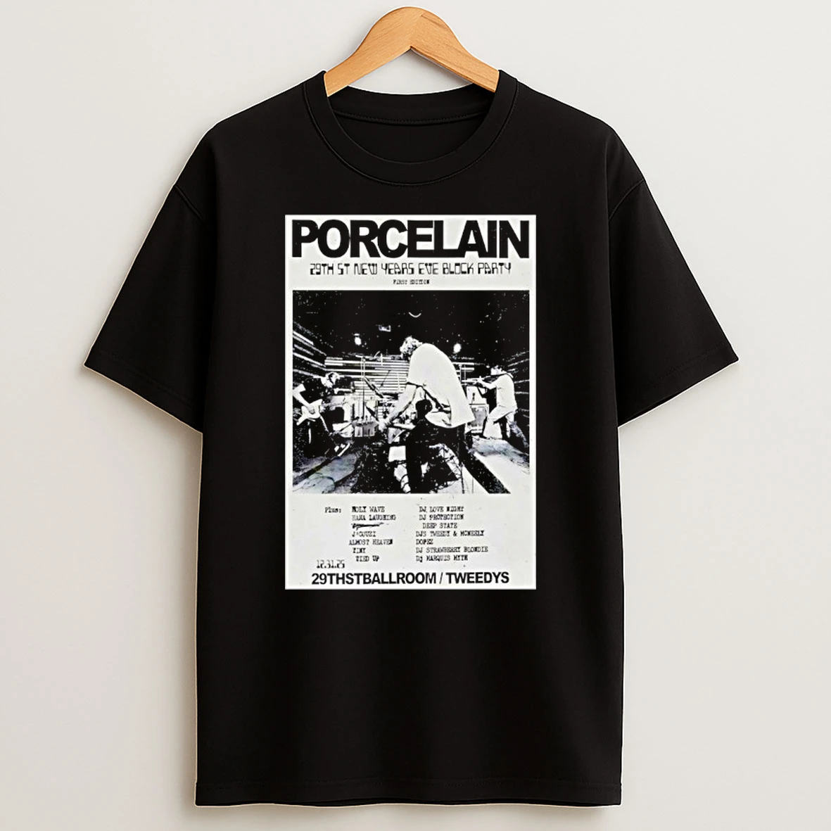Porcelain Nye In Austin Tx On Dec 31 2025 T Shirt