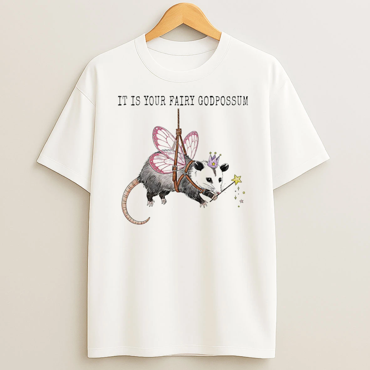 Possum It Is Your Fairy Godpossum T Shirt
